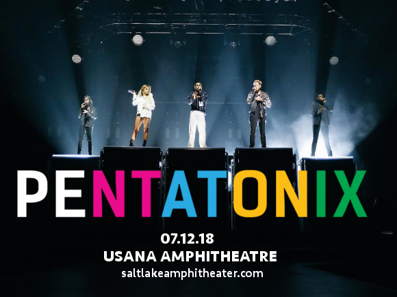 Pentatonix at USANA Amphitheater