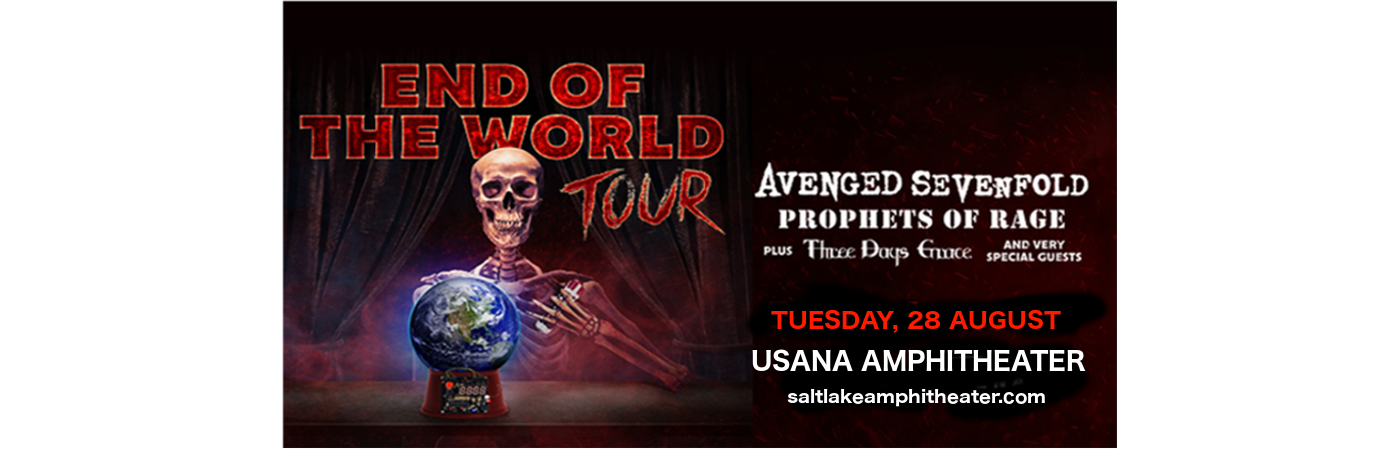 **CANCELLED** End of the World Tour: Avenged Sevenfold, Prophets of Rage & Three Days Grace at USANA Amphitheater