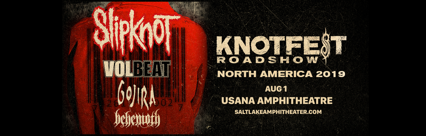 Slipknot, Volbeat, Gojira & Behemoth at USANA Amphitheater