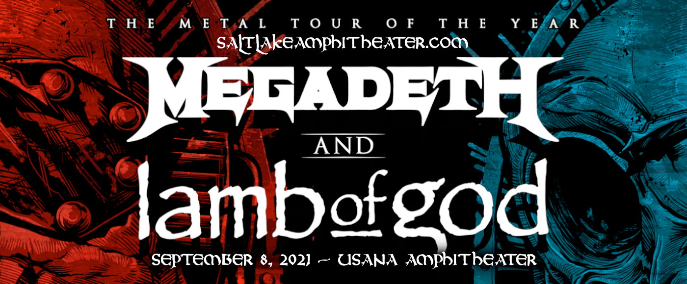 Megadeth & Lamb of God [CANCELLED] at USANA Amphitheater