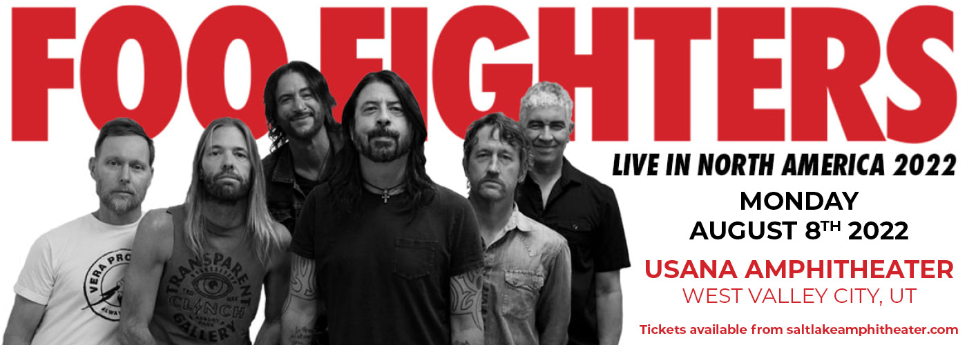 Foo Fighters: 2022 North American Tour at USANA Amphitheater
