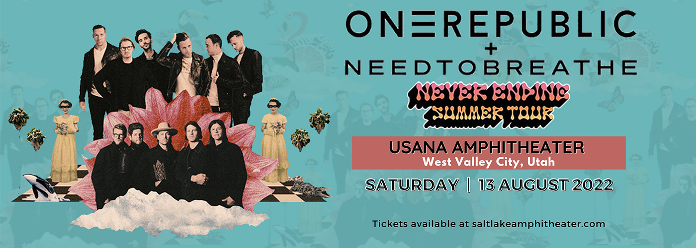 OneRepublic & Needtobreathe at USANA Amphitheater
