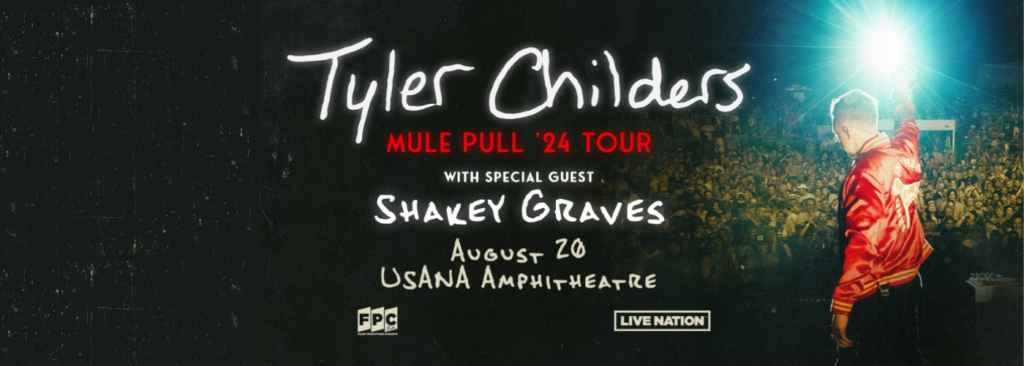 Tyler Childers at USANA Amphitheatre