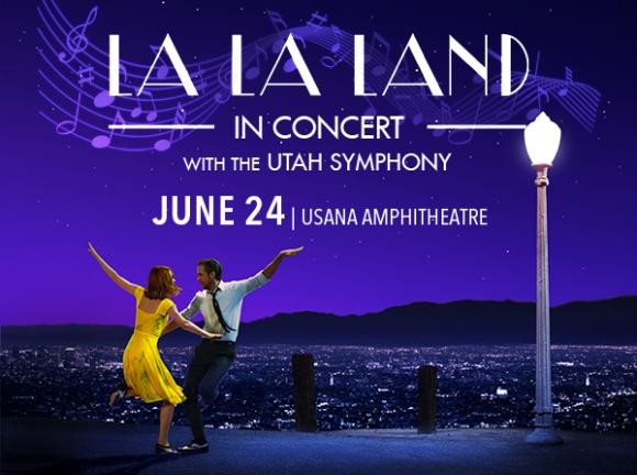 Utah Symphony: La La Land In Concert at USANA Amphitheater