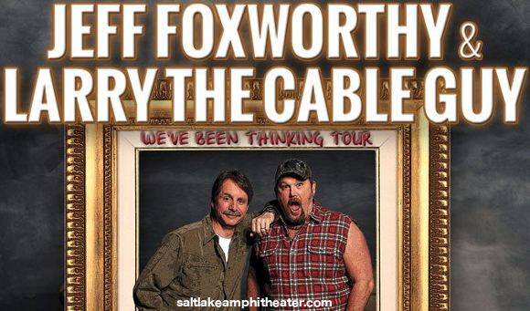 Jeff Foxworthy, Larry the Cable Guy & Eddie Money at USANA Amphitheater