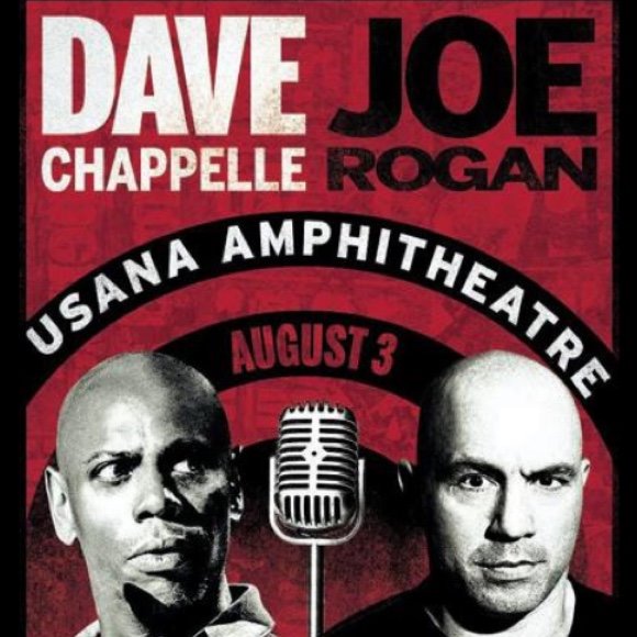 Dave Chappelle & Joe Rogan at USANA Amphitheater