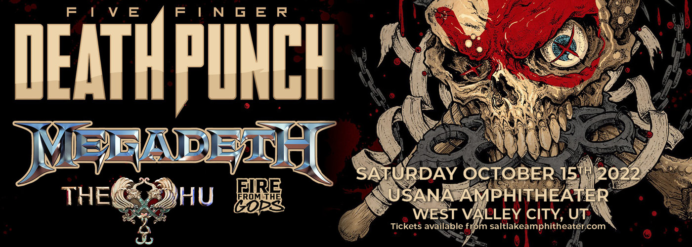 Five Finger Death Punch: 2022 Tour with Megadeth, The Hu &amp; Fire From The Gods
