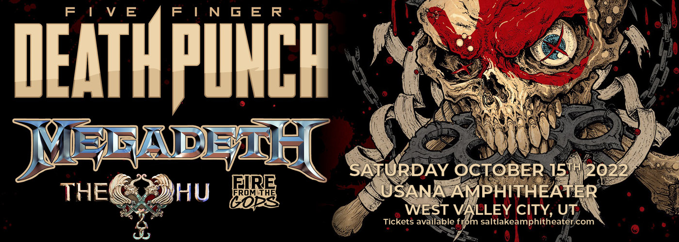 Five Finger Death Punch: 2022 Tour with Megadeth, The Hu & Fire From The Gods