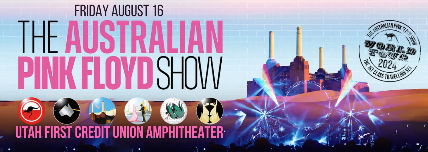 Australian Pink Floyd Show Tickets | 16th August | Utah First Credit ...