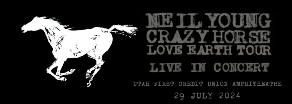 Neil Young & Crazy Horse at Utah First Credit Union Amphitheatre