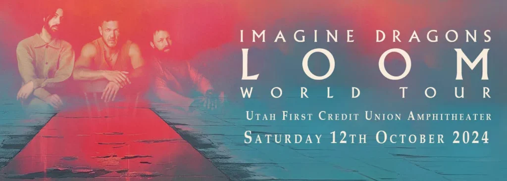 Imagine Dragons at Utah First Credit Union Amphitheatre