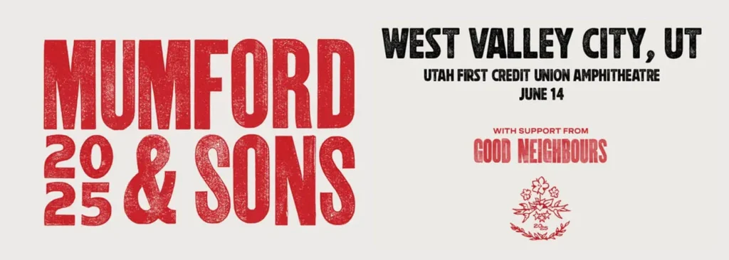 Mumford & Sons at Utah First Credit Union Amphitheatre